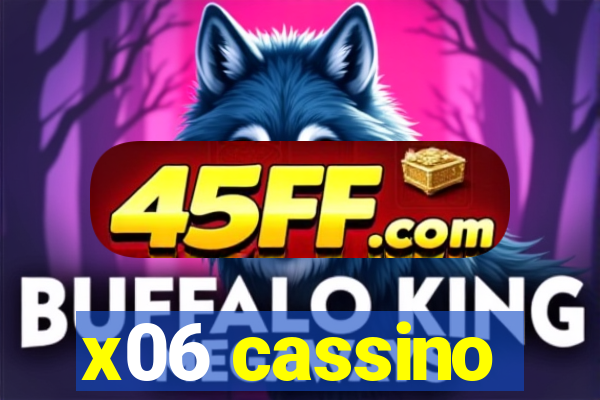 x06 cassino